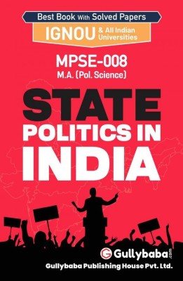 MPSE-08 State Politics In India(Paperback, GPH Expert)