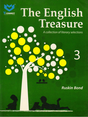 The English Treasure - 3 A Collection Of Literary Selection(Paperback, Ruskin Bond)