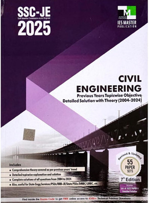 SSC JE 2024 - 25 Civil Engineering Book | 55 Paper Set | Previouse Years Topicwise Objective Detailed Solution With Theory (2004 - 2024) New Updated 7th Edition 2024 IES Master Publication(Paperback, ies master) SSC JE 2024 - 25 Civil Engineering Book | 55 Paper Set | Previouse Years Topicwise Objective Detailed Solution With Theory (2004 - 2024) New Updated 7th Edition 2024 IES Master Publication(Paperback, ies master)