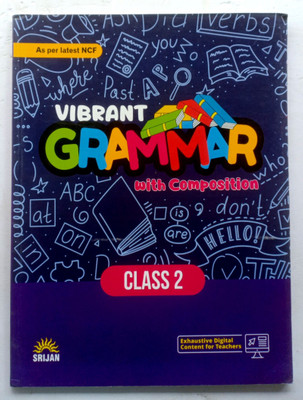 Vibrant Grammar With Composition Class _2(Paperback, Kiran Khanna)