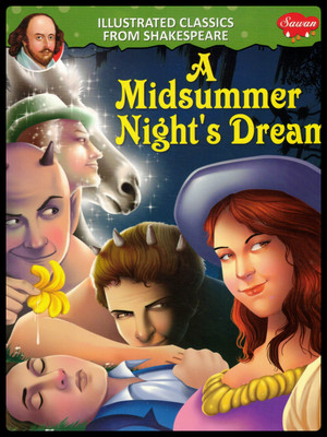 A Midsummer Night's Dream | Illustrated Classics From Shakespeare | Sawan(Paperback, Generic)