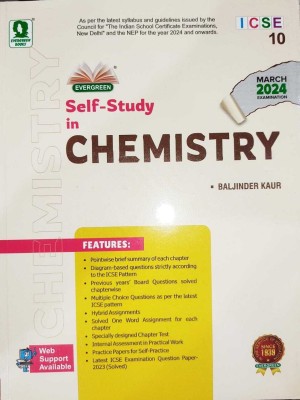 Evergreen Icse Self Study Chemistry - Class 10 (For 2024 Exams)(Paperback, BALJINDER KAUR)