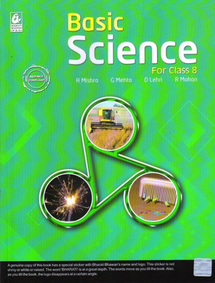Basic Science For Class 8 (Nep/ncf Compliant) 2024(Paperback, AMARNATH MISHRA, GEETA MEHTA, DEEPTI LEHRI, RAJESH MOHAN)