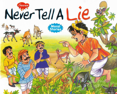 Never Tell A Lie | Sawan Moral Story | Honesty Tale For Children(Paperback, Generic)