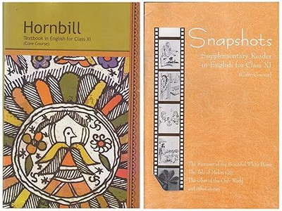 ORIGINAL NCERT Hornbill Textbook In English, Snapshots Supplementary Reader In English For Class - XI (कक्षा 11 के लिए पाठ्यपुस्तक, अंग्रेज़ी माध्यम, अद्यतन संस्करण 2025) UPDATED & LATEST EDITION 2025(Paperback, NCERT)
