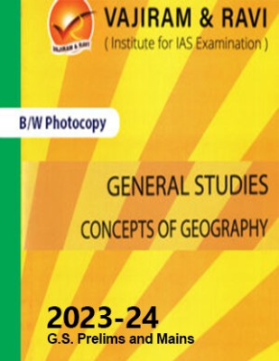 Vajiram & Ravi Concepts' Geography Book With Spiral For IAS General Studies(GS)-Yellow Book Prelims & Mains 2023-24 Printed Notes- English (Photocopy B/W Study Material) (Paperback Vajiram & Ravi Photocopy)(Paperback, Vajiram & Ravi)