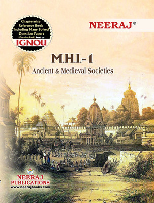MHI-01 Ancient And Medieval Societies(Paperback, Neeraj Expert Team)