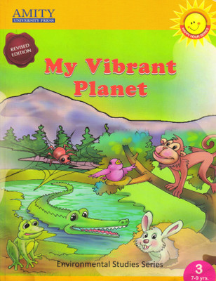 My Vibrant Planet Class 3 Environmental Studies Series(Paperback, AMITY)