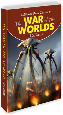 The War Of The Worlds | All Time Great Classics Novels(Paperback, Sawan)