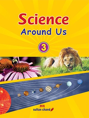 Sultan Chand Science Around Us Class 3(Paperback, Vinod Kumar)