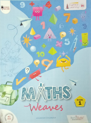 Maths Weaves Class-1(Paperback, Minakshi Khurana)