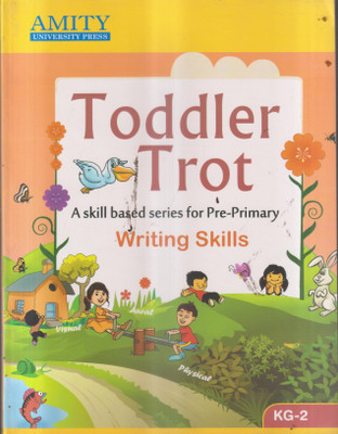 Toddler Trot Writing Skills Kg-2(Paperback, PANAL OF AUTHOR'S)