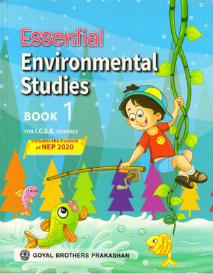 Essential Environmental Studies For ICSE Schools - 1(Paperback, Geeta Nair, Sara George)