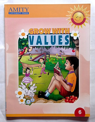 Grow With Values Class -6(Paperback, Shradha Anand)