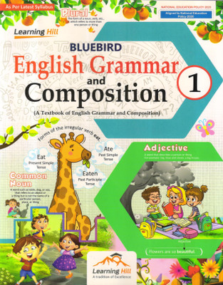 Learning Hill, BLUEBIRD English Grammar And Composition - 1(Paperback, Dr. John Parankimalil)
