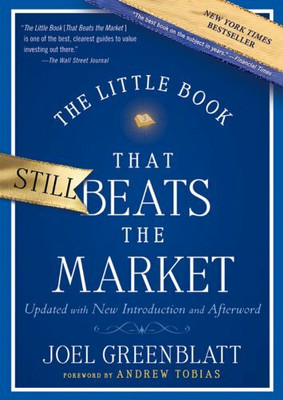 The Little Book That Still Beats The Market(Hardcover, Joel Greenblatt)