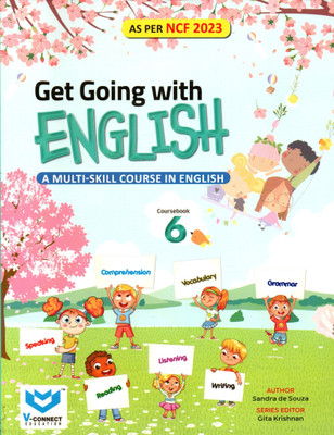 V-Connect, Get Going With English, Coursebook-6(Paperback, MAHUA ROY)