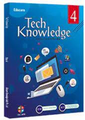 Tech Knowledge 4(Paperback, Educare)