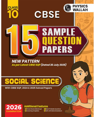 PW CBSE Sample Paper Class 10 2025-26 Social Science | 15 New-Pattern Papers Per Subject + 111 Most Probable Question | Solved & Unsolved(Paperback, physics wallah) PW CBSE Sample Paper Class 10 2025-26 Social Science | 15 New-Pattern Papers Per Subject + 111 Most Probable Question | Solved & Unsolved(Paperback, physics wallah)