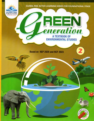 Green Generation Environmental Studies, Global Rise For Class-2(Paperback, Sonal Jain, Shalini Bali)