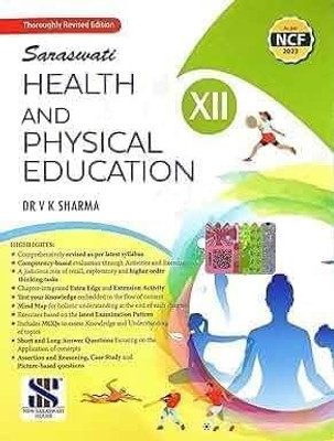 Saraswati Health And Physical Education Class 12 Thoroughly Revised Edition 2025-2026 Of VK Sharma Class 12 Physical Education For CBSE 2026 Examinations (Paperback)(Paperback, Dr. V.K SHARMA)