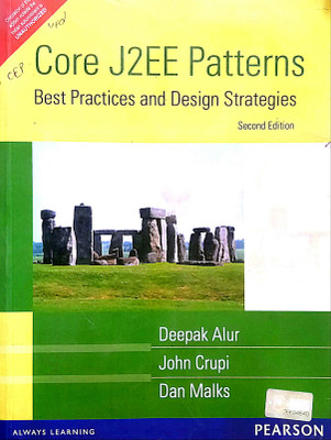 CORE J2EE PATTERNS (Old Used Book)(Paperback, Deepak Alur, John Crupi, Dan Malks)