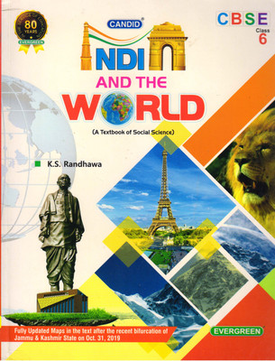 CANDID INDIA AND THE WORLD CBSE Class - 6 (A Textbook Of Social Science)(Paperback, K.S. RANDHAWA)