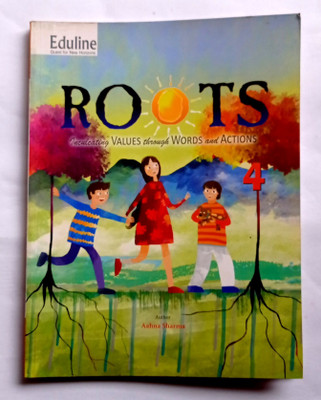 Roots Inculcating Values Through Words And Actions Class-4 (Old Book)(Paperback, Aahna sharma)