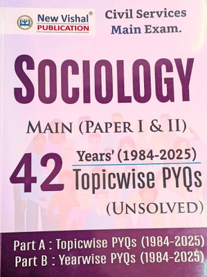 Sociology Civil Services Main Exam – 42 Years’ Topicwise PYQs (1984–2025) | New Vishal Publication(Paperback, New Vishal Publication)