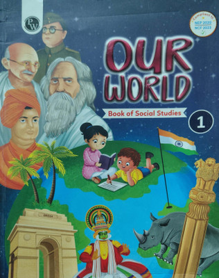 Our World Book Of Social Studies Class 1(Pepper back, Physics wallah)