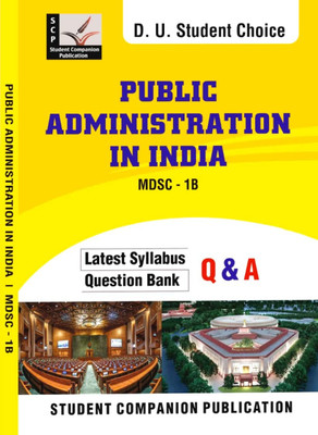 Student Choice Delhi University BA Prog1st Year Political Science (Public Admonistration In India) Semester 1 Applicable SOL & Regular & NCWEB Previous Years Papers Based On UGCF/NEP(Paperback, Student Companion Publication) Student Choice Delhi University BA Prog1st Year Political Science (Public Admonistration In India) Semester 1 Applicable SOL & Regular & NCWEB Previous Years Papers Based On UGCF/NEP(Paperback, Student Companion Publication)
