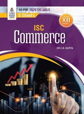 S. Chand 
ISC Commerce Volume 2 Class 12 (2026 Syllabus)(Paperback, DR. C.B. Gupta)