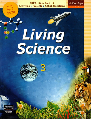 Living Science Class - 3(Paperback, LEKSHMI MENON, LOUSIA CHAWHAN)