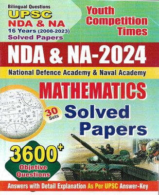 UPSC NDA & NA 2024 Mathematics Solved Papers 2023 To 2008 In Hindi & English Both(Paperback, Hindi, A K Mhajan)