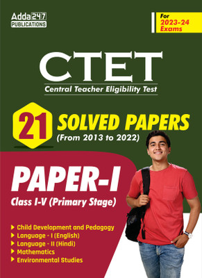CTET Paper- I 21 Solved Papers (2013-2022) (English Printed Edition) By Adda247(Paperback, Adda247 Publications)