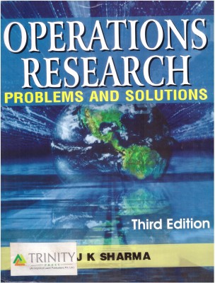 Operations Research Problems And Solutions(Paperback, J K Sharma)