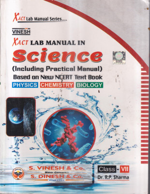Xact Lab Manual In Science Class Vii(Paperback, DR. R.P. SHARMA)