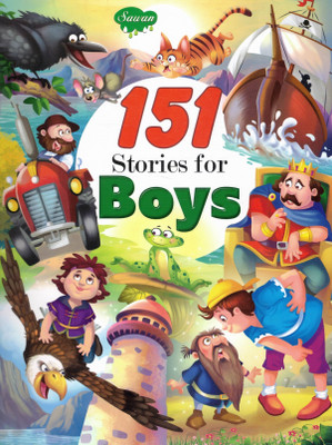 151 Stories For Boys | Sawan Illustrated Adventure, Fantasy & Moral Tales For Young Readers(Paperback, Generic)