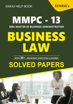 IGNOU MMPC 013 BUSINESS LAW Help Book IGNOU MMPC 013 Important Question With Answer IGNOU MMPC Final Exams(Paperback, Senrig Publication)