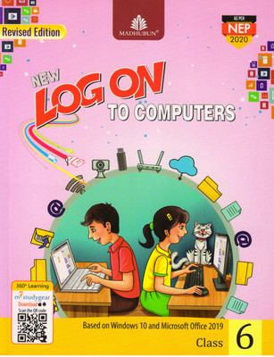 MADHUBUN NEW LOG ON TO COMPUTERS FOR CLASS - 6 (Based On Windows 10 And Microsoft Office2019)(Paperback, Meera Aggarwal, Manjeet Jauhar)