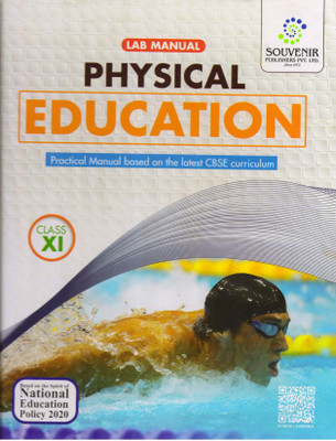 SOUVENIR Lab Manual PHYSICAL EDUCATION For Class - 11(Hardcover, Shiman Kumar Dey)