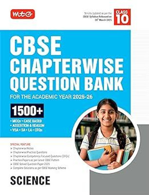 MTG CBSE Chapterwise Question Bank Class 10 Science For 2026 Board Exam | As Per Latest CBSE Syllabus Released On 28 March 2025 Paperback – 16 April 2025(Paperback, Mtg Editorial Board)