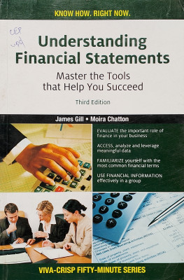 Understanding Financial Statements (Old Book)(Paperback, James Gill, Moira Chatton)