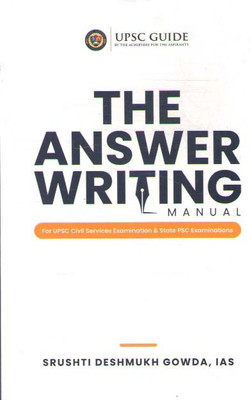 The Answer Writing Manual By Srushti Deshmukh Gowda(Paperback, SRUSHTI DESHMUKH GOWDA)