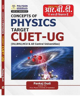 Rbd Concepts Of Physics|cuet-Ug|english|paper Back| Use Ful For All Central Universities|pankaj Dudi(Paperback, PANKAJ DUDI)