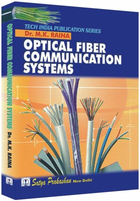 Optical Fiber Communication System(Paperback, Dr. M.K. Raina)