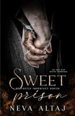 Sweet Prison(Paperback, Neva Altaj)