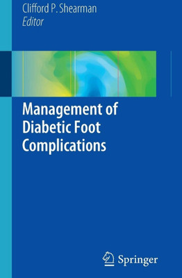USED- LIKE NEW,Management Of Diabetic Foot Complication(Paperback, Clifford P.Shearman)