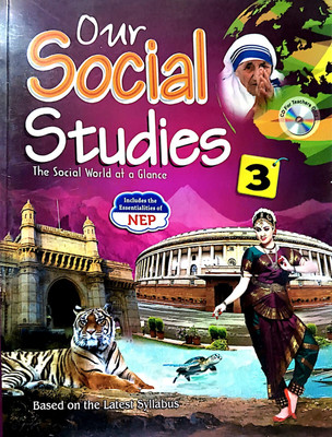 Our Social Studies Class 3 (The Social World At A Glance Includes Nep)(Paperback, TRENDSETTER AUTHOR GROUP, Anoopam Bhatnagar)