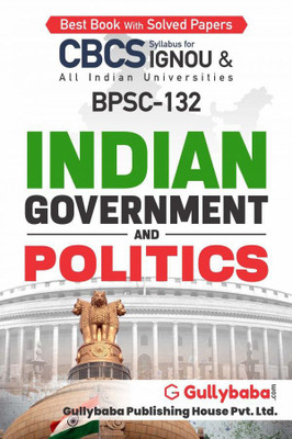 BPSC-132 Indian Government And Politics(Paperback, GPH Expert)